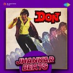 Don - Jhankar Beats - B Praak Song Download
